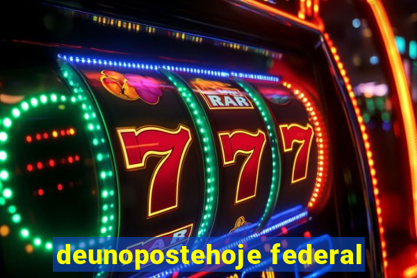 deunopostehoje federal